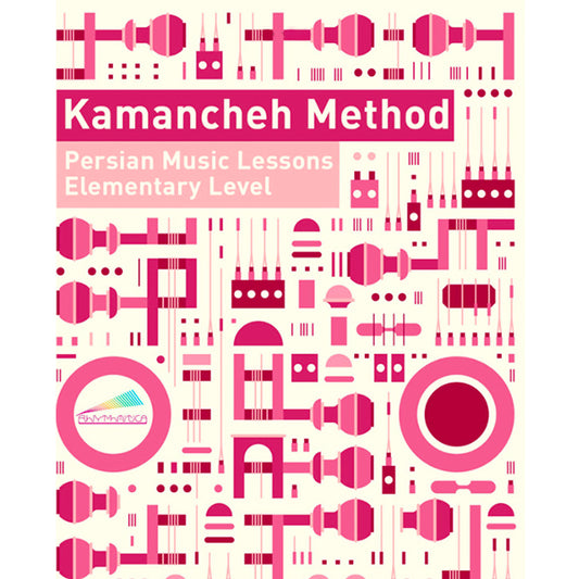 Kamancheh Method